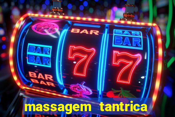 massagem tantrica em porto alegre